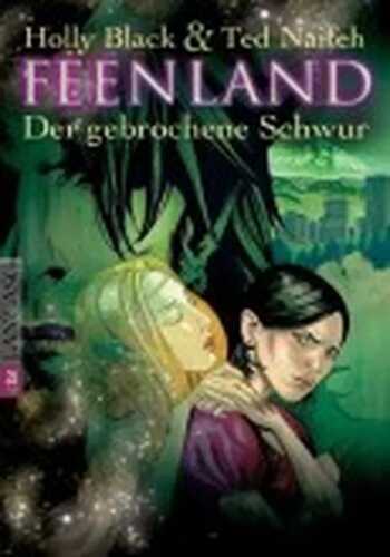 Feenland - Der gebrochene Schwur