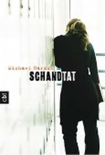 Schandtat — Michael Harmon