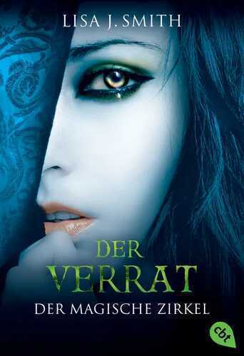 Der Verrat — Lisa J. Smith