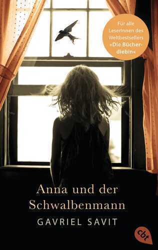 Anna und der Schwalbenmann — Gavriel Savit