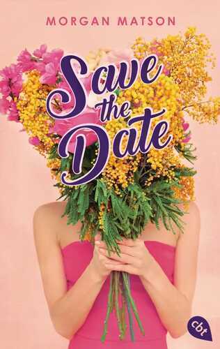 Save the Date — Morgan Matson