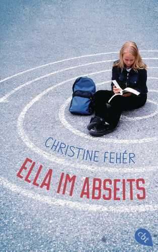 Ella im Abseits — Christine Fehér