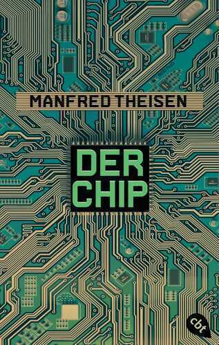 Der Chip — Manfred Theisen