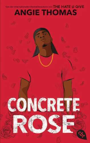 Concrete Rose — Angie Thomas,