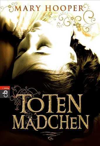 Totenmädchen — Mary Hooper