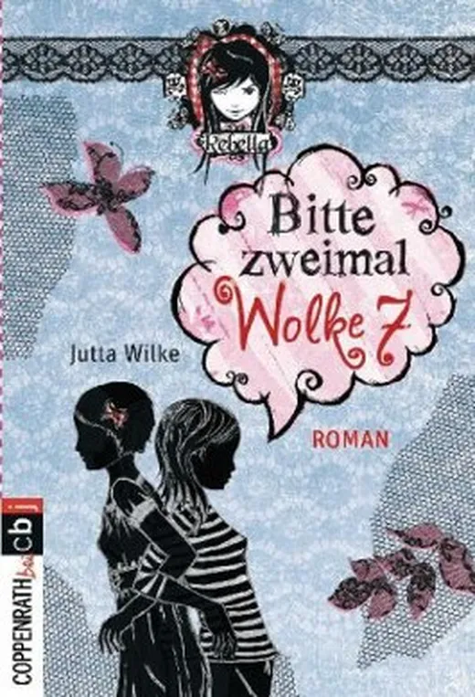 Rebella - Bitte zweimal Wolke sieben
