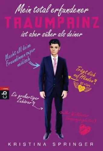 Mein total erfundener Traumprinz ist aber süßer als deiner
