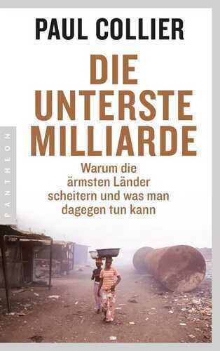 Die unterste Milliarde — Paul Collier