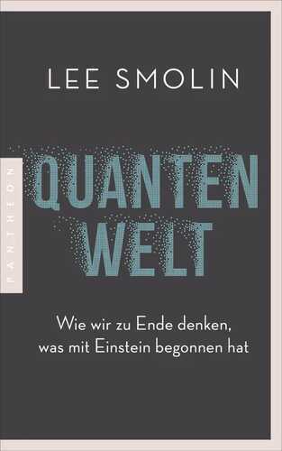 Quantenwelt — Lee Smolin,