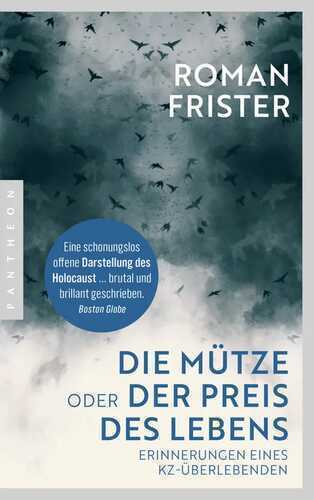 Die Mütze oder Der Preis des Lebens — Roman Frister