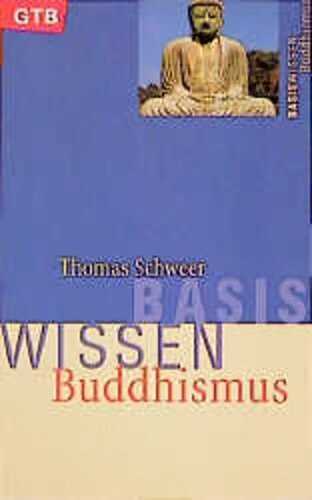 Basiswissen Buddhismus