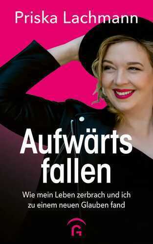 Aufwärts fallen — Priska Lachmann