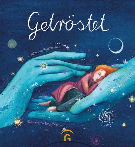 Getröstet — Kerstin Hau