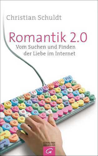 Romantik 2.0 — Christian Schuldt