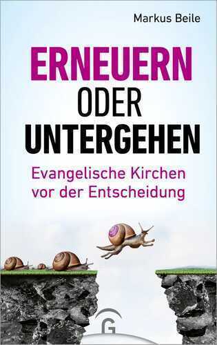 Erneuern oder untergehen