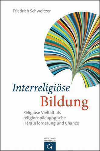 Interreligiöses Lernen — Friedrich Schweitzer
