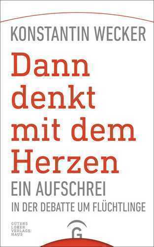 Dann denkt mit dem Herzen