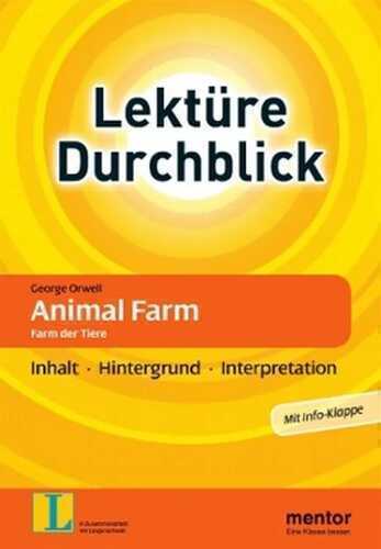 George Orwell: Animal Farm. Farm der Tiere