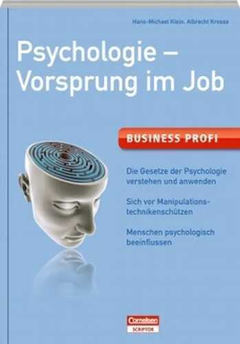 Das professionelle 1 x 1 / Psychologie - Vorsprung im Job