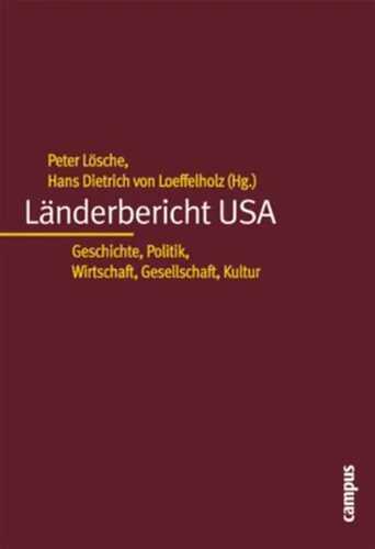 Länderbericht USA — Peter Lösche