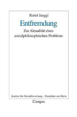 Entfremdung — Rahel Jaeggi