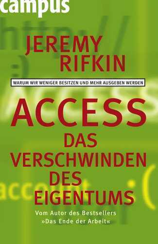 Access - Das Verschwinden des Eigentums — Jeremy Rifkin