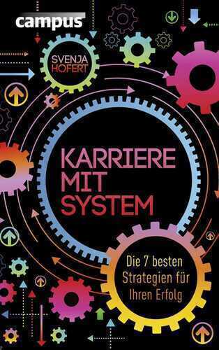 Karriere mit System — Svenja Hofert,