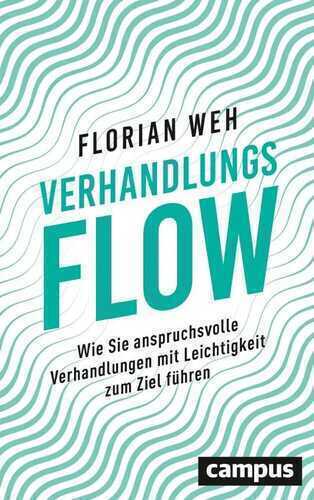 Verhandlungsflow — Florian Weh