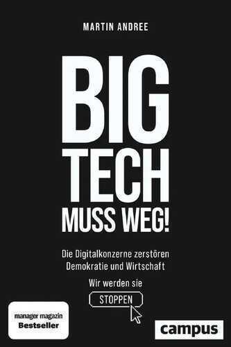 Big Tech muss weg!