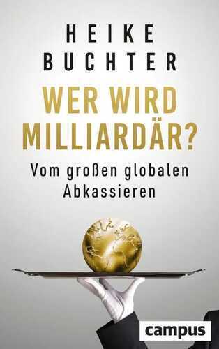 Wer wird Milliardär? — Heike Buchter