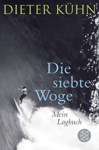 Die siebte Woge — Dieter Kuhn