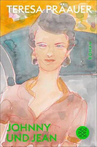 Johnny und Jean — Teresa Praauer