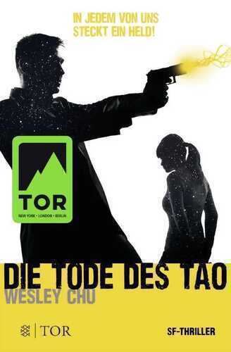 Die Tode des Tao — Wesley Chu