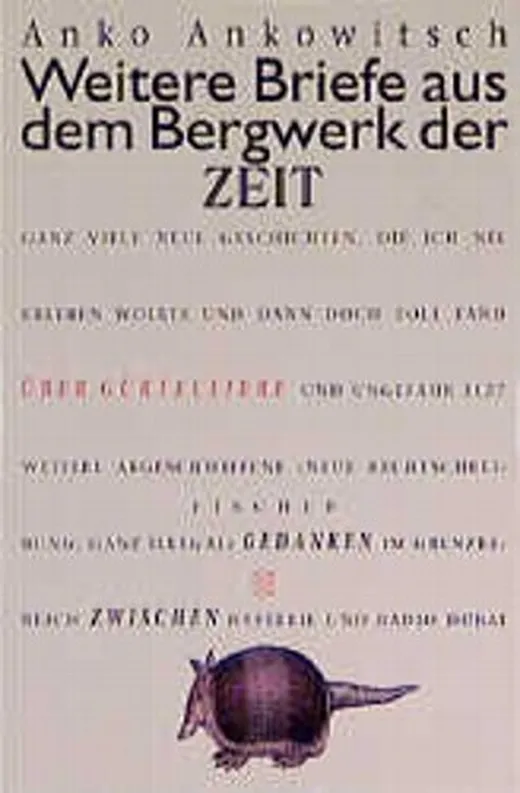 Weitere Briefe aus dem Bergwerk der ZEIT