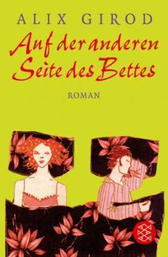 Auf der anderen Seite des Bettes