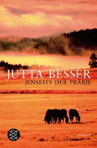Jenseits der Prärie