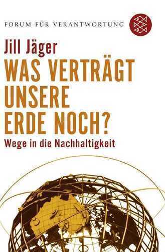 Was verträgt unsere Erde noch?