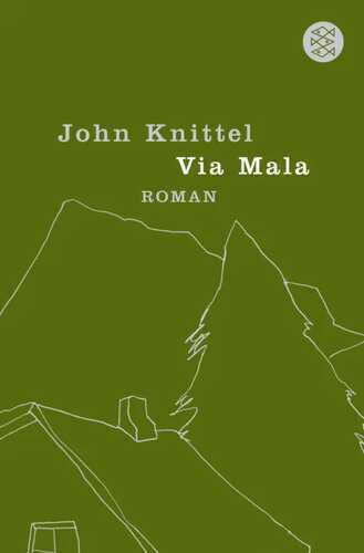 Via Mala — John Knittel