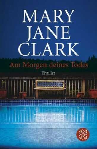 Am Morgen deines Todes — Mary Jane Clark