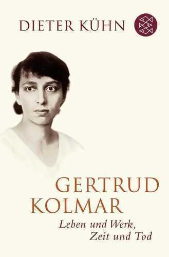 Gertrud Kolmar — Dieter Kuhn