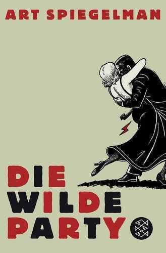 Die wilde Party — Art Spiegelman