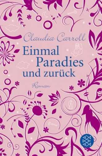 Einmal Paradies und zurück