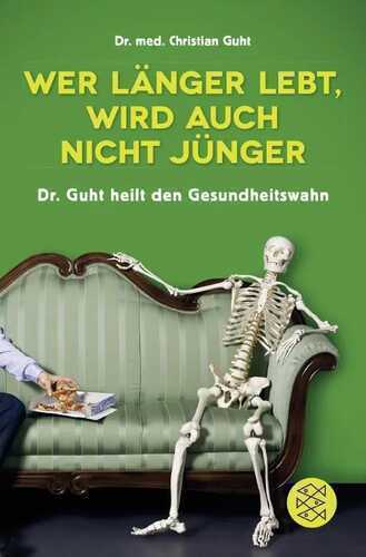 Wer länger lebt, wird auch nicht jünger