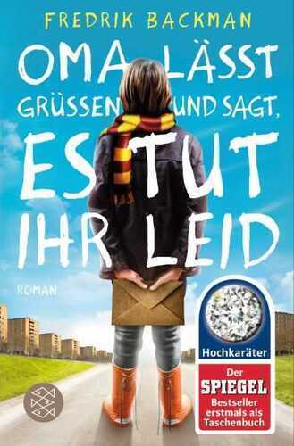 Oma Lässt Grüssen und Sagt Es Tut Ihr Leid