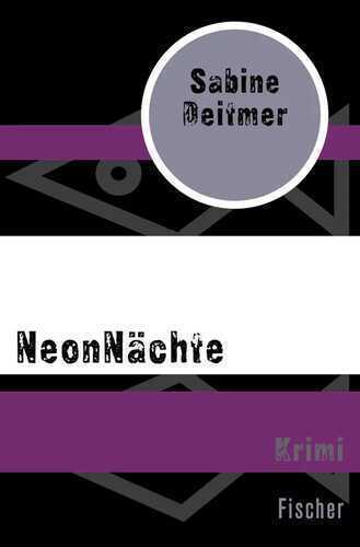 NeonNächte — Sabine Deitmer