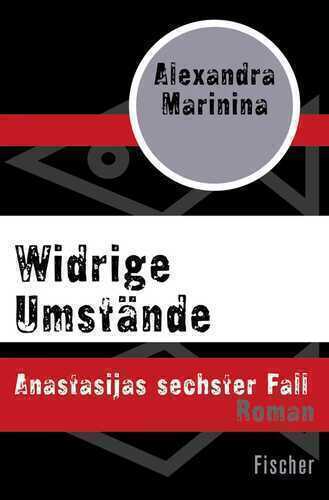 Widrige Umstände — Alexandra Marinina
