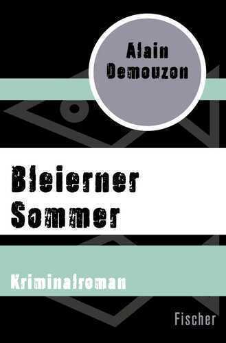 Bleierner Sommer — Alain Demouzon