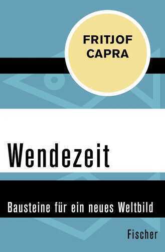 Wendezeit — Fritjof Capra,