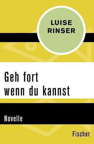 Geh fort wenn du kannst