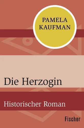 Die Herzogin — Pamela Kaufman